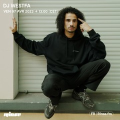 DJ Westfa - 07 Avril 2023