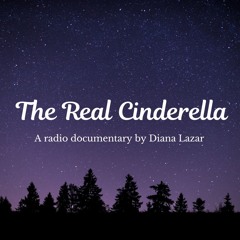 The Real Cinderella by Diana Lazar