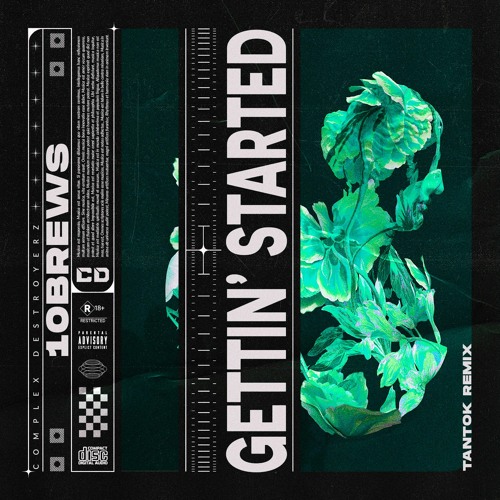 10Brews - Gettin' Started (Tantok Remix) [OUT NOW]