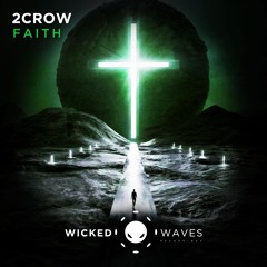 2CROW - DesTIKTOKtication (Original Mix) [Wicked Waves Recordings]