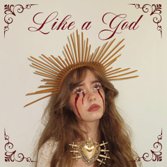 Like a God