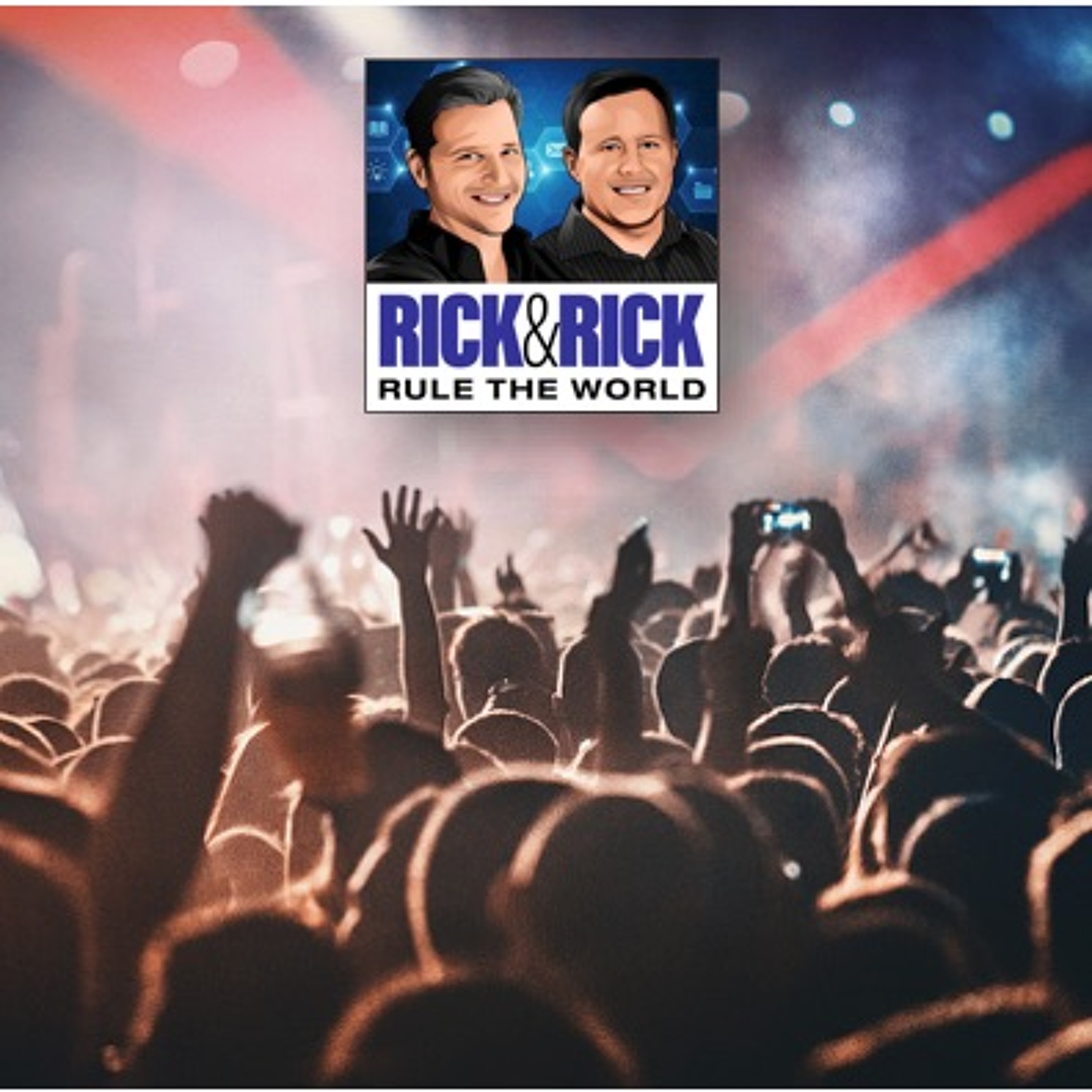 Rick & Rick Rule the World