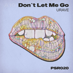 Don't Let Me Go (Radio Edit)