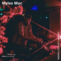 Myles Mac @TOHA Radio 2025.04.29
