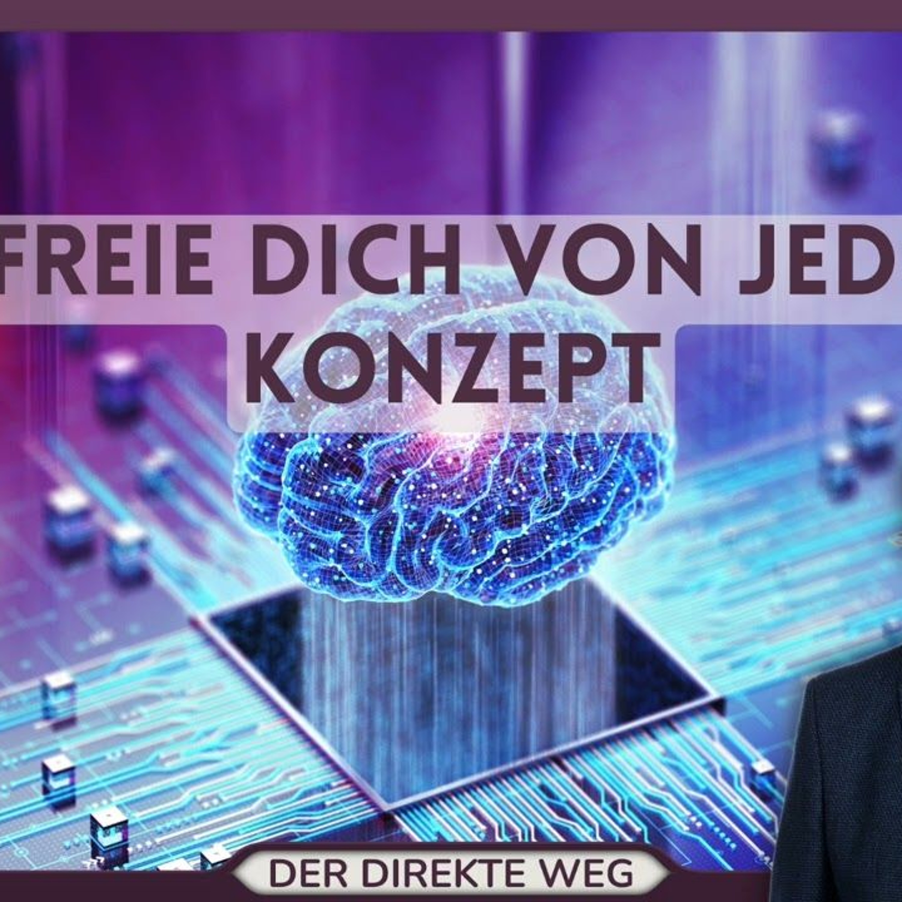 Gottfried Sumser - DER DIREKTE WEG - Ein Kurs in Wundern