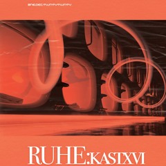 RUHE:kast 016 | December '20