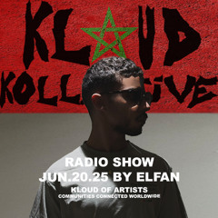 kloud kollective Radio Show by Elfan 20.06.2025