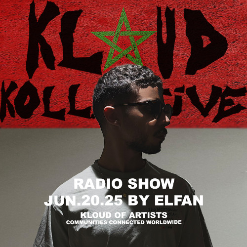 kloud kollective Radio Show by Elfan 20.06.2025
