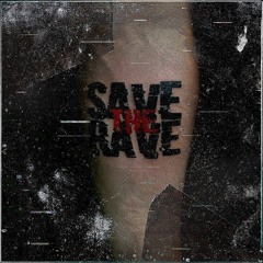 Save The Rave 001