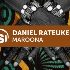Daniel Rateuke - Maroona