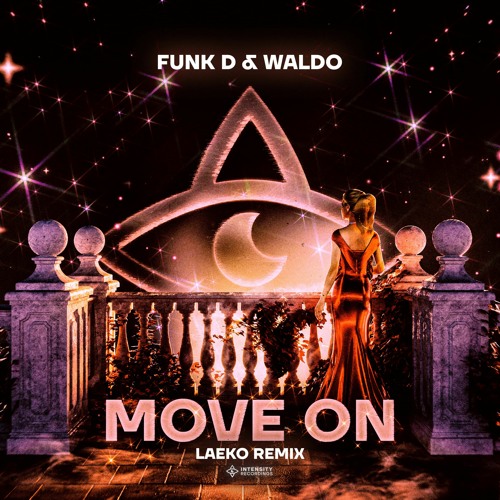 Funk D & Waldo - Move On (Laeko Remix)