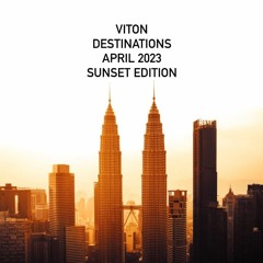 Viton Destinations April 2023 Sunset Edition