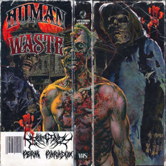 HUMAN WASTE EP