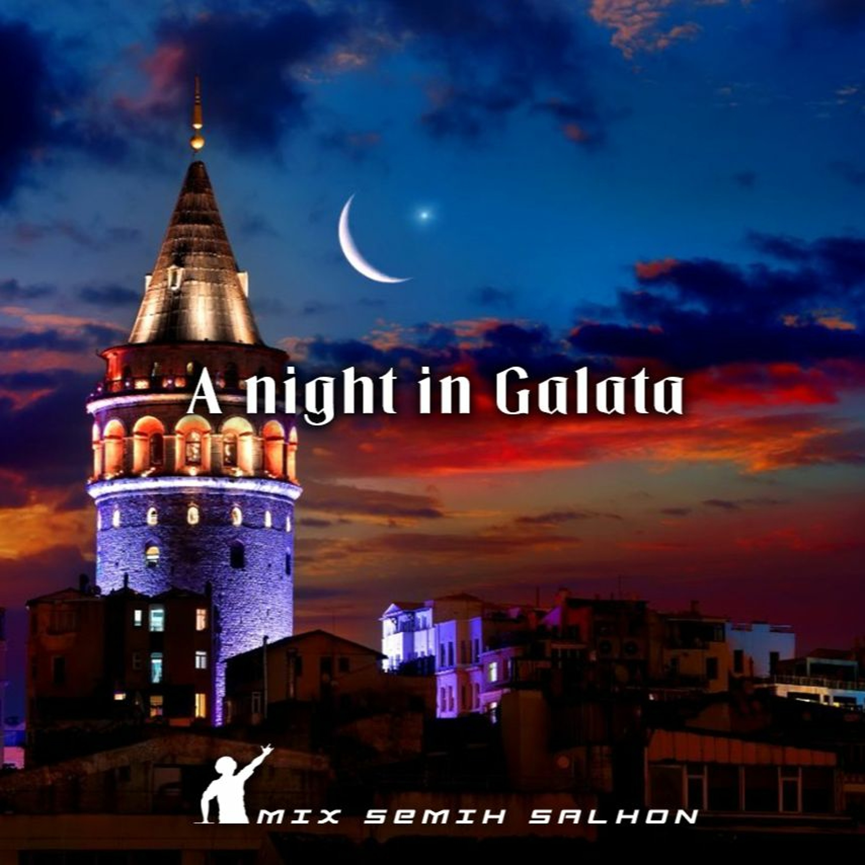 A night in Galata