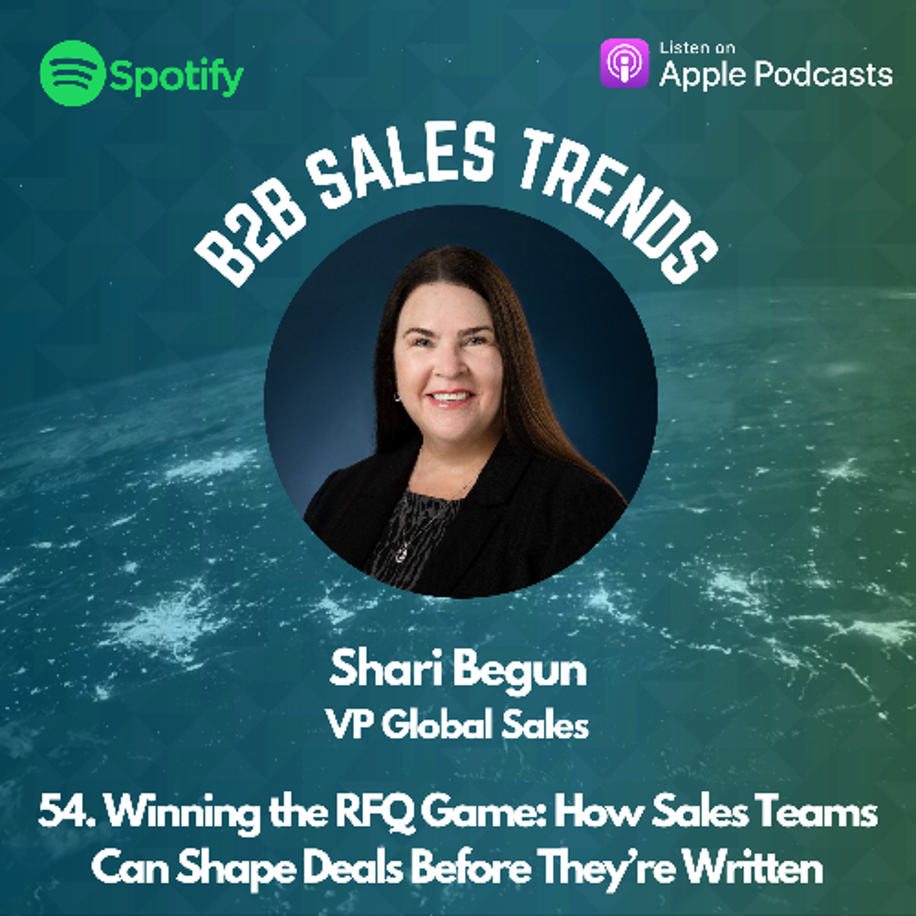 54. Winning the RFQ Game: How Sales Teams Can Shape Deals Before They’re Written episode artwork