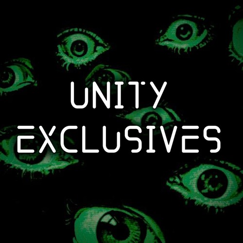 UNITY EXCLUSIVES