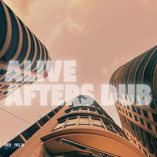 B O P - Alive Afters Dub [FREE-DL]