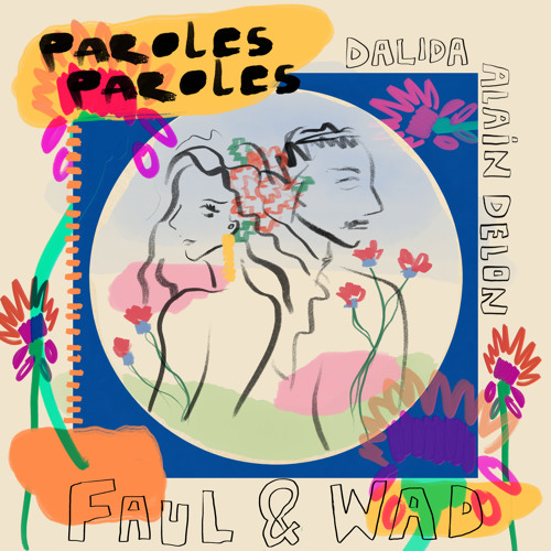 Paroles Paroles (Extended)
