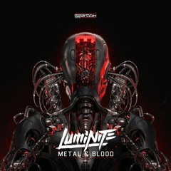 Luminite - Metal & Blood [Gearbox]