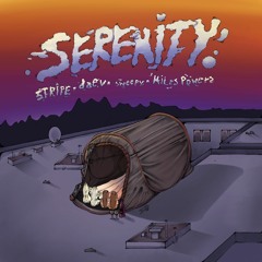 SERENITY (feat. daev, sweepy, Miles Powers)