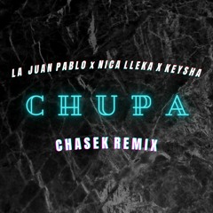 CHUPA BASS BOOSTED REMIX