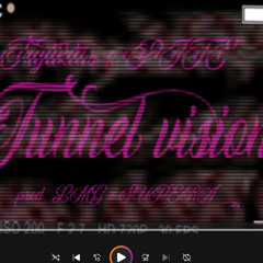 PITS & TRYLIKTAS  - Tunnel Vision (prod. LMG x SUPERA)