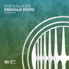 Noequalgods - Emerald Stars (OUT NOW)