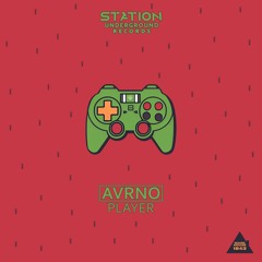 Avrno - Player (Original Mix)