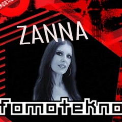 ZANNA -TECHNO SET @ FOMOTEKNO