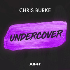 Chris Burke - Undercover
