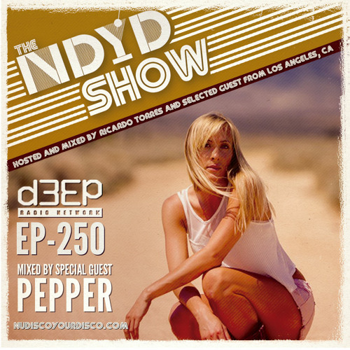 The NDYD Radio Show EP250 guest mix by PEPPER