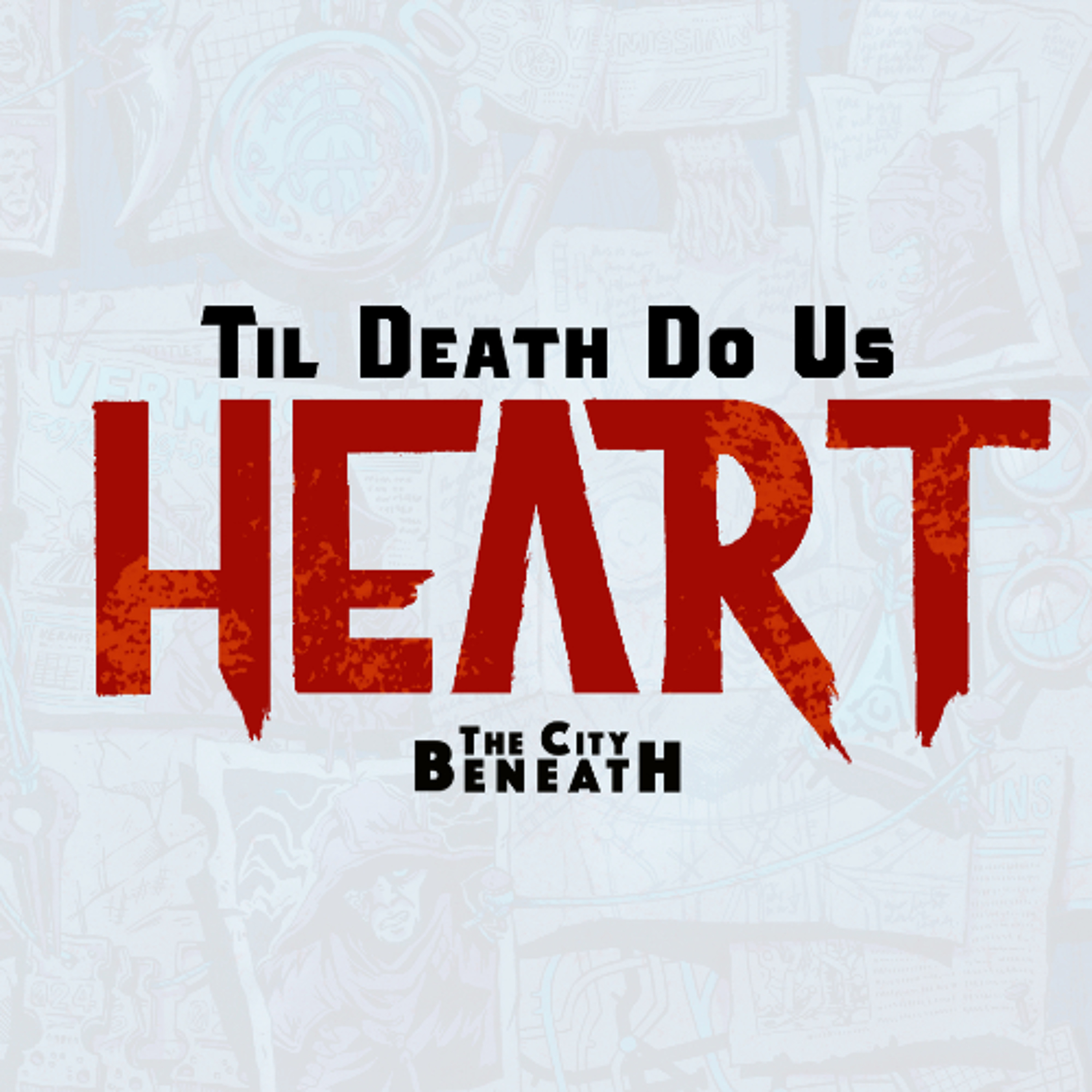 Til Death Do Us Heart: Episode 3 - A Fool and His Money Are Soon Departed episode artwork