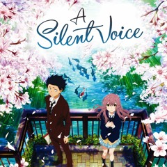 A Silent Voice (Bridge Scene Remix) Prod by Throwedondabeat