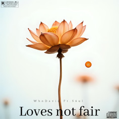 Loves not fair
