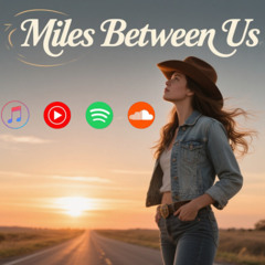 Dhelick - Miles Between Us