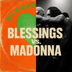 Calvin Harris x Clementine Douglas vs. BAUSA x Apache 207 – Blessings / Madonna [KETO SUNSET MASH]