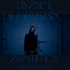 2WOTimes w/ glory(smokestaxx)