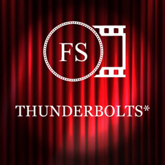 Thunderbolts*