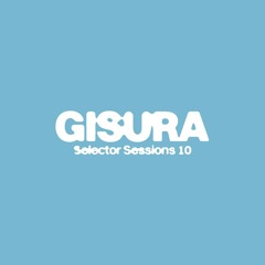 Selector Session - Gisura [SSKI0010]