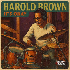 IT'S OKAY (Congas, Riding Hi-Hat)