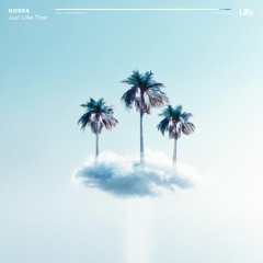 NORRA - Just Like That