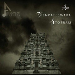 Sri Venkateswara Stotram - Kamalakucha choochuka - Armonian