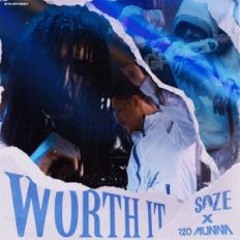 #9thStreet Rzo Munna X Soze - Worth It (Official Audio)
