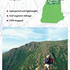 [ACCESS] EPUB 💙 AMC White Mountains National Forest Trail Map Set (Appalachian Mount