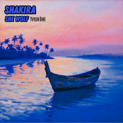 Shakira - She wolf (Papillon Remix)
