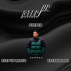 Step Up Radio / Stepco / Episode 001
