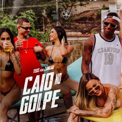 MC TEUS Feat ZANGÃO - CAIO NO GOLPE( PROD. ZANGÃO)