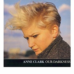 Ann Clark - Our Darkness (Simon Rose Techno Remix) 127 BPM