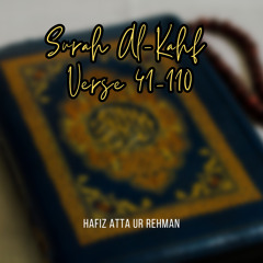 Surah Al-Kahf Verse 41-47