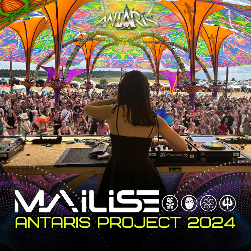 DJ MAILISE @ ANTARIS PROJECT 2024